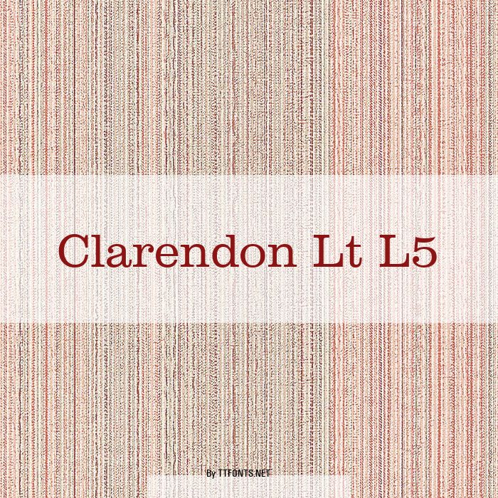 Clarendon Lt L5 example